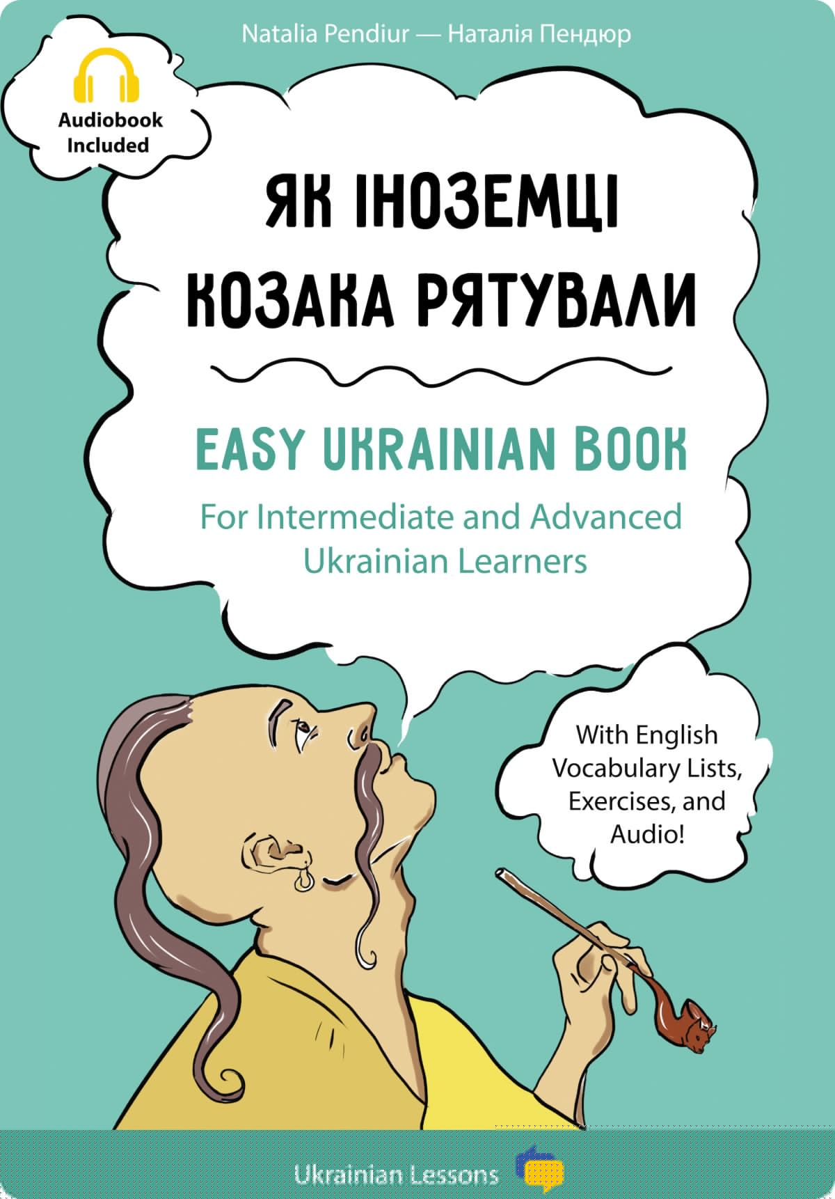 Easy Ukrainian Book: Як іноземці козака рятували